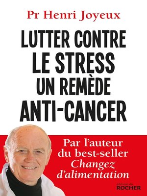cover image of Lutter contre le stress--Un remède anti-cancer